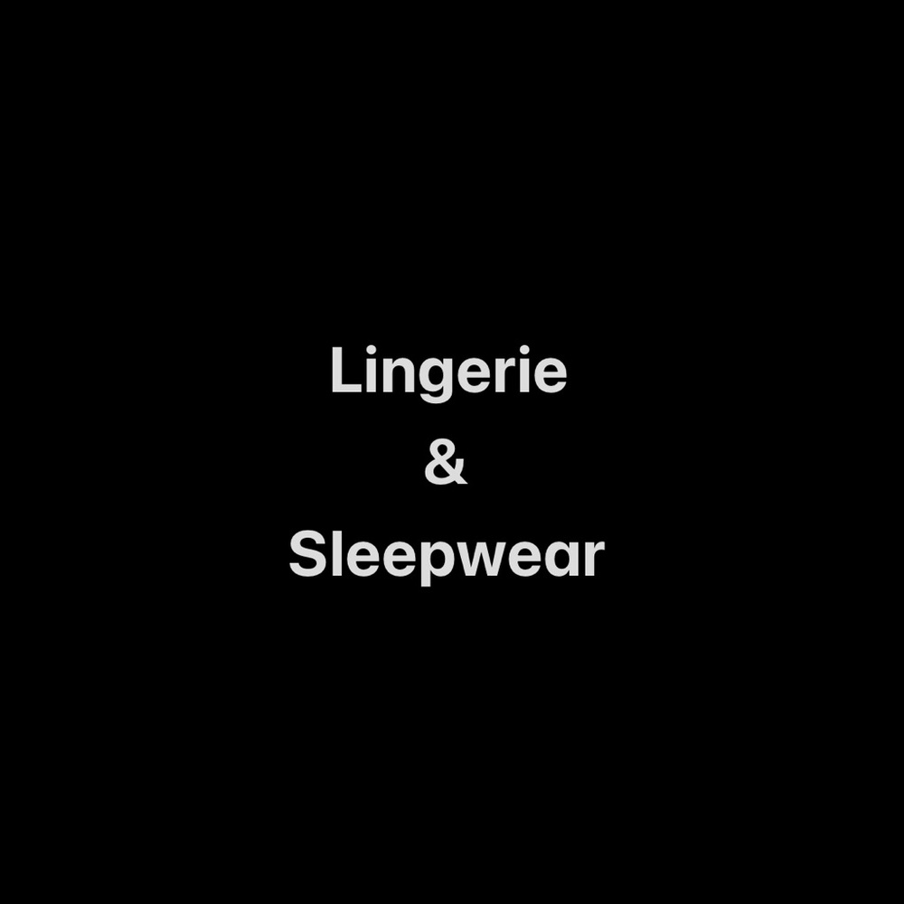 Lingerie & Sleepwear Section
